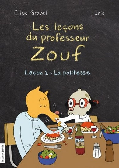 Livre - Les leçons du professeur Zouf Tome 01 - La politesse
