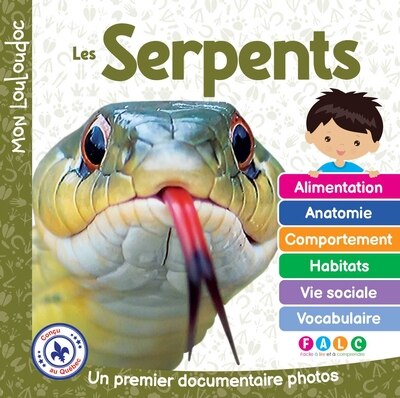 Mon louloudoc - Les serpents