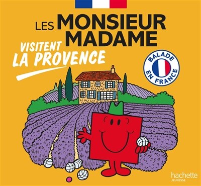 Les Monsieur Madame - Visitent la provence