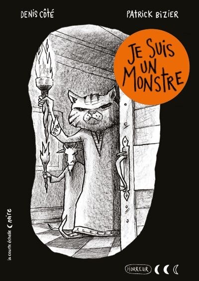 Collection Noire - Je suis un Monstre