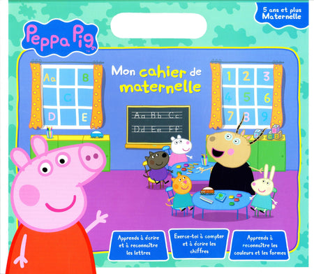 Mon cahier de maternelle - Peppa Pig