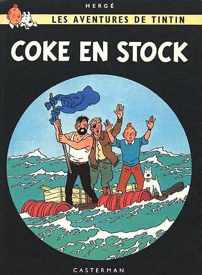 Les Aventures de Tintin Tome 19 - Coke en stock