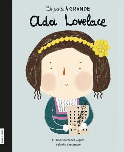 De petite à grande - Ada Lovelace