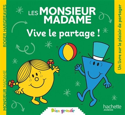Les Monsieur Madame - Vive le partage