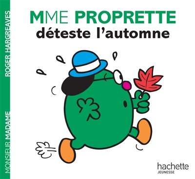 Monsieur Madame - Mme Proprette déteste l'automne