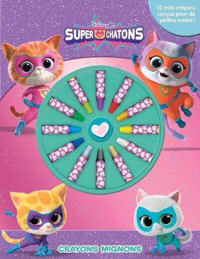 Disney Super Chatons - Crayons Mignons