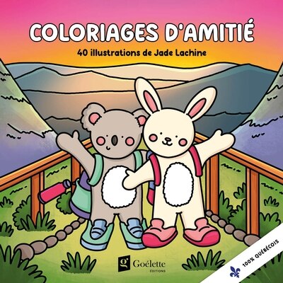 Coloriages d'amitié - 40 illustrations de Jade Lachine