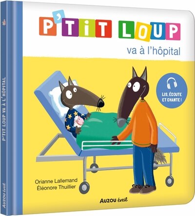 P'tit Loup - Va à l'hôpital