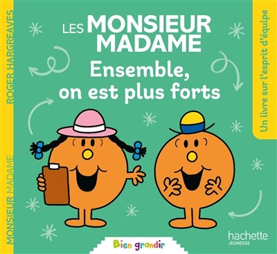 Les monsieur madame - Ensemble , on est plus fort