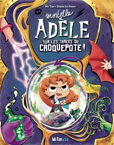 BD - Mortelle Adèle sur les traces du croquepote!