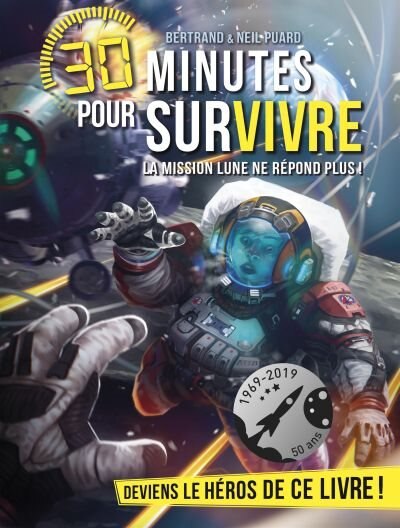 30 Minutes pour survivre - La mission lune ne répond plus!