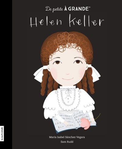 De petite à grande - Helen Keller