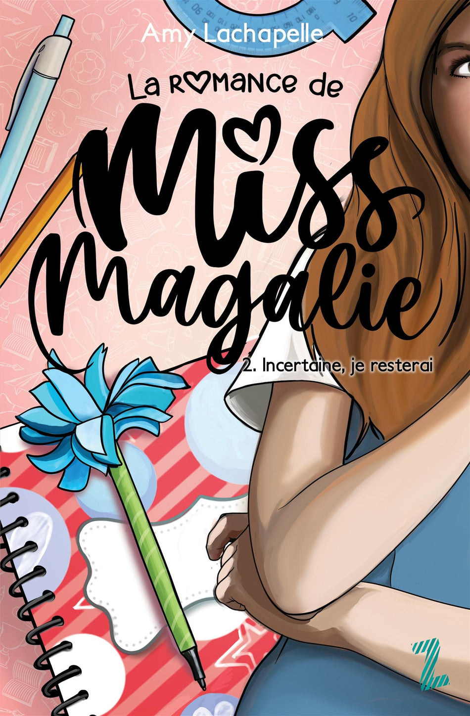 La Romance de Miss Magalie tome 2 Incertaine...
