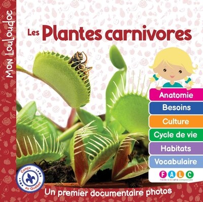 Mon louloudoc - Les plantes carnivores