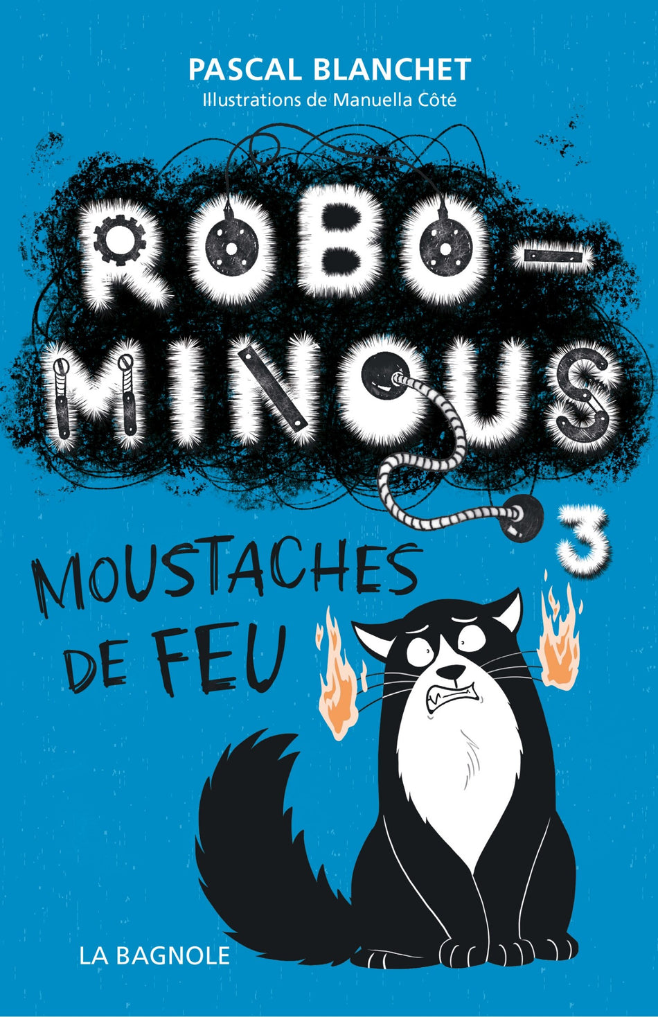 Robominous t.03 - Moustaches de feu