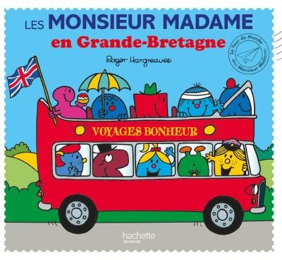 Monsieur Madame - Les Monsieur Madame en Grande-Bretagne
