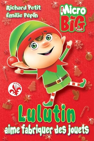 Mon Micro Big à moi - Lulutin aime fabrique des jouets