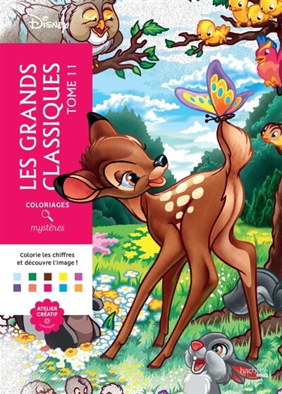 Coloriages mystères Disney - Les grands classiques Tome 11