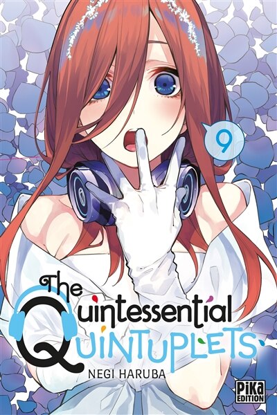 Manga - The Quintessential Quintuplets Tome 09