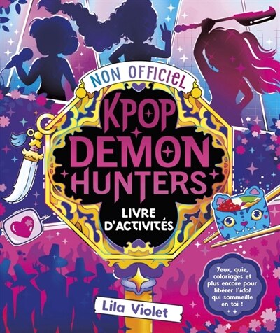 Kpop Demon Hunters - Livre d'activités