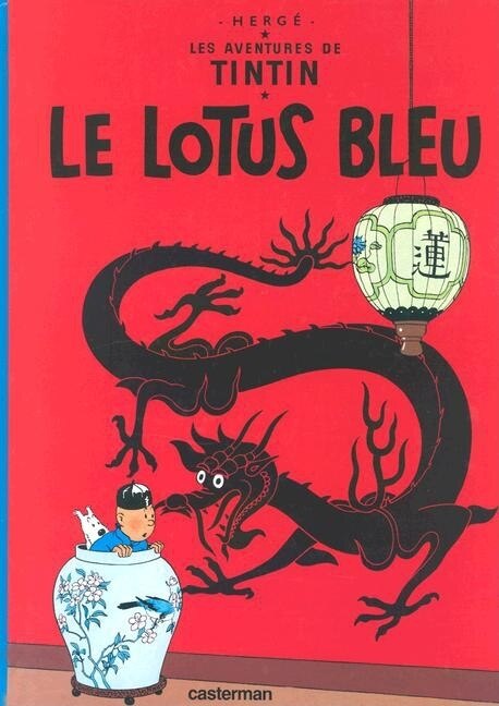 Les Aventures de Tintin Tome 05 - Le lotus bleu