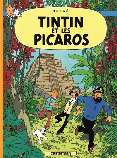 Les Aventures de Tintin Tome 23 - Tintin et les Picaros