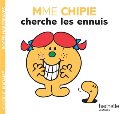 Monsieur Madame - Mme Chipie cherche les ennuis