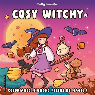 Cosy witchy - coloriages mignons pleins de magie