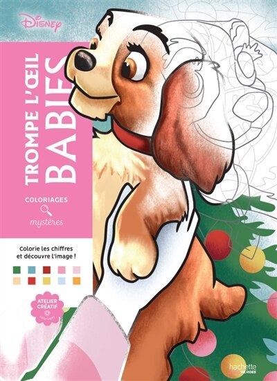Coloriages Mystères Disney - Trompe-l'oeil babies
