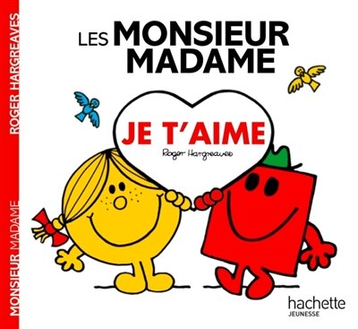 Monsieur Madame - Les Monsieur Madame - Je t'aime