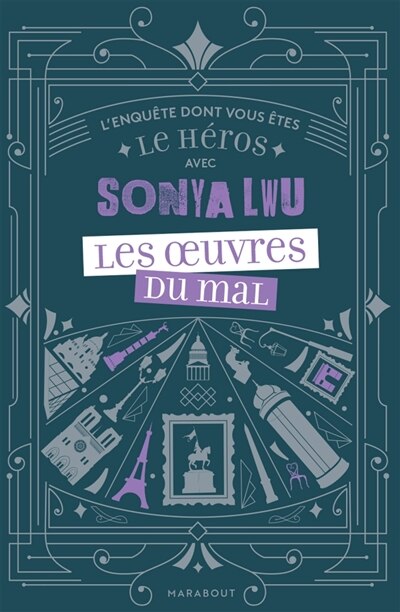 L'Enquête dont vous êtes le héros - Les oeuvres du mal