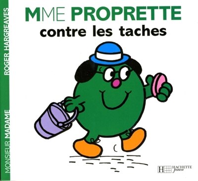 Monsieur Madame - Mme Proprette contre les taches