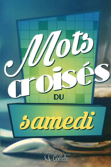 Mots croisés du samedi