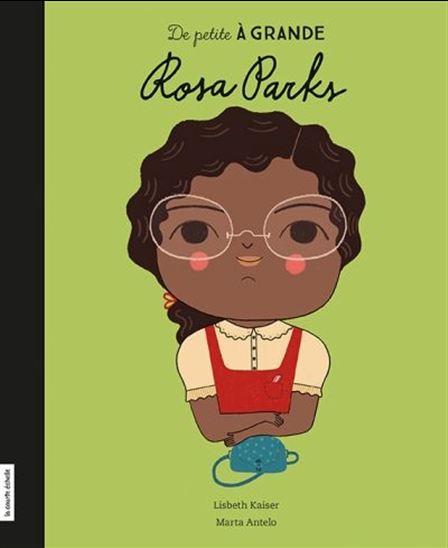 Livre - De petite à grande - Rosa Parks