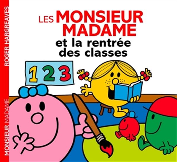 Monsieur Madame - Les Monsieur Madame et la rentrée des classes