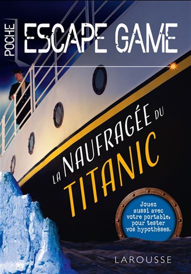 Livre - Escape Game La naufragée du Titanic