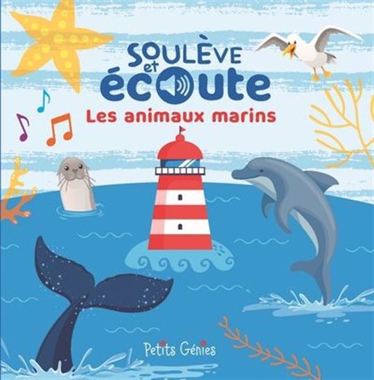 Livre - Soulève et écoute - Les animaux marins
