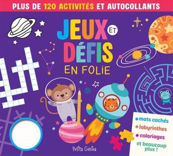 Livre - Jeux et défis en folie - Plus de 120 activités et autocollants