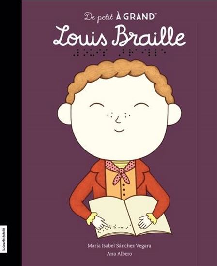 Livre - De petite à grande - Louis Braille