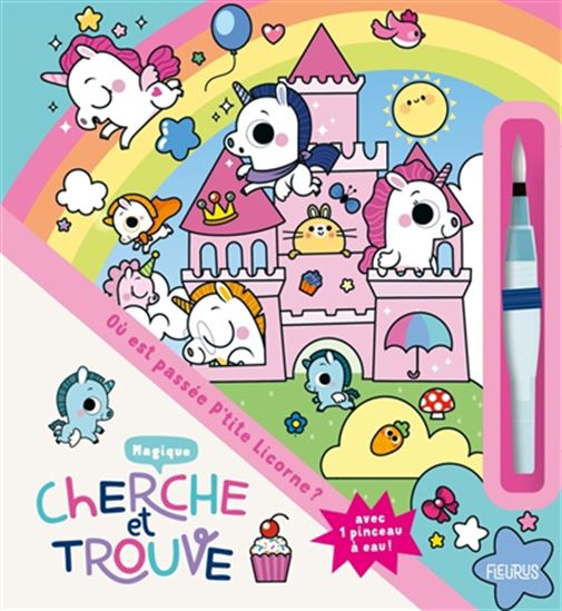 Livre - Cherche et trouve magique - Où est passée P'tite Licorne?