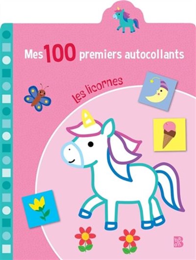 Livre - Mes 100 permiers autocollants - Les licornes