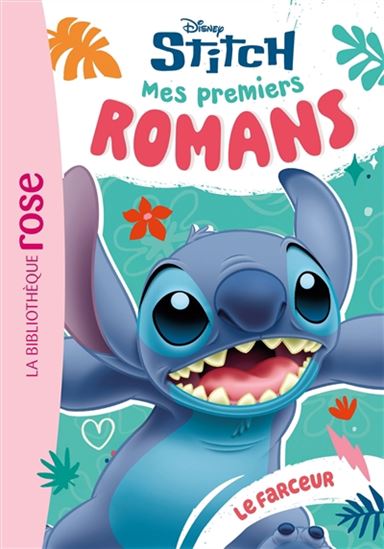 Livre - Stitch - Mes premiers romans Tome 8 - Le Farceur