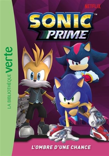 Livre - Sonic Prime Tome 15 - L'Ombre d'une chance