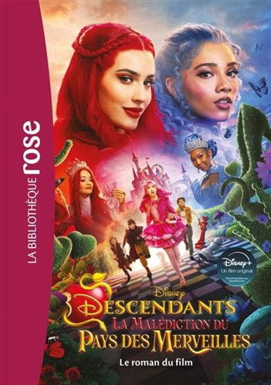 Livre - Descendants la malédiction du Pays des Merveilles - Le roman du film