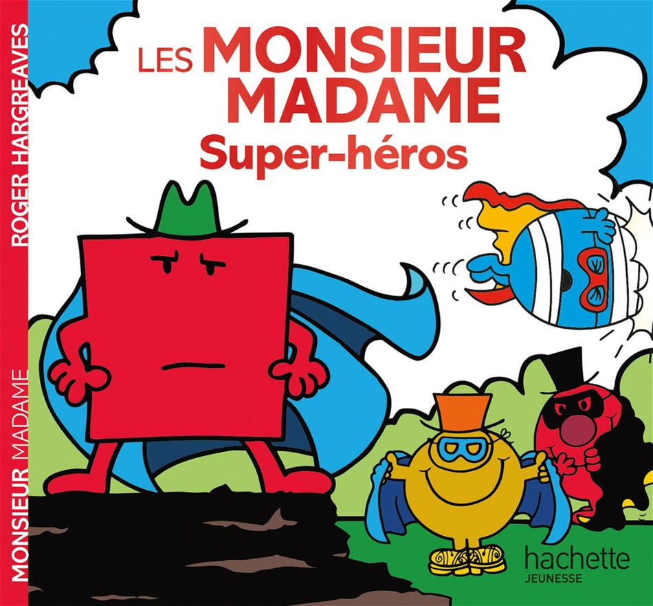 Monsieur Madame - Les Monsieur Madame Super-Héros