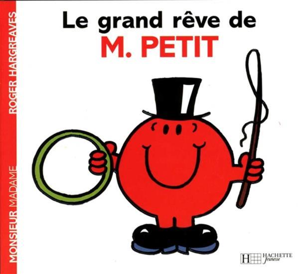 Monsieur Madame - Le grand rêve de M. Petit