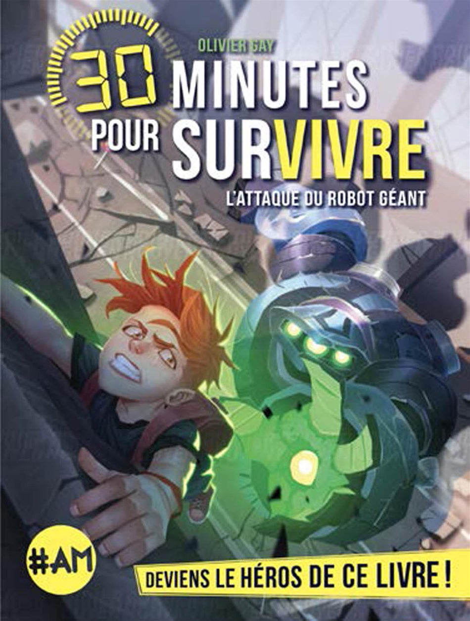 30 minutes pour survivre - L'attaque du robot geant