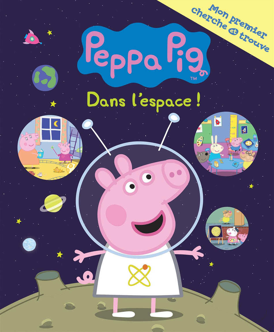 Mon premier cherche & trouve - Peppa Pig - Dans l'espace!