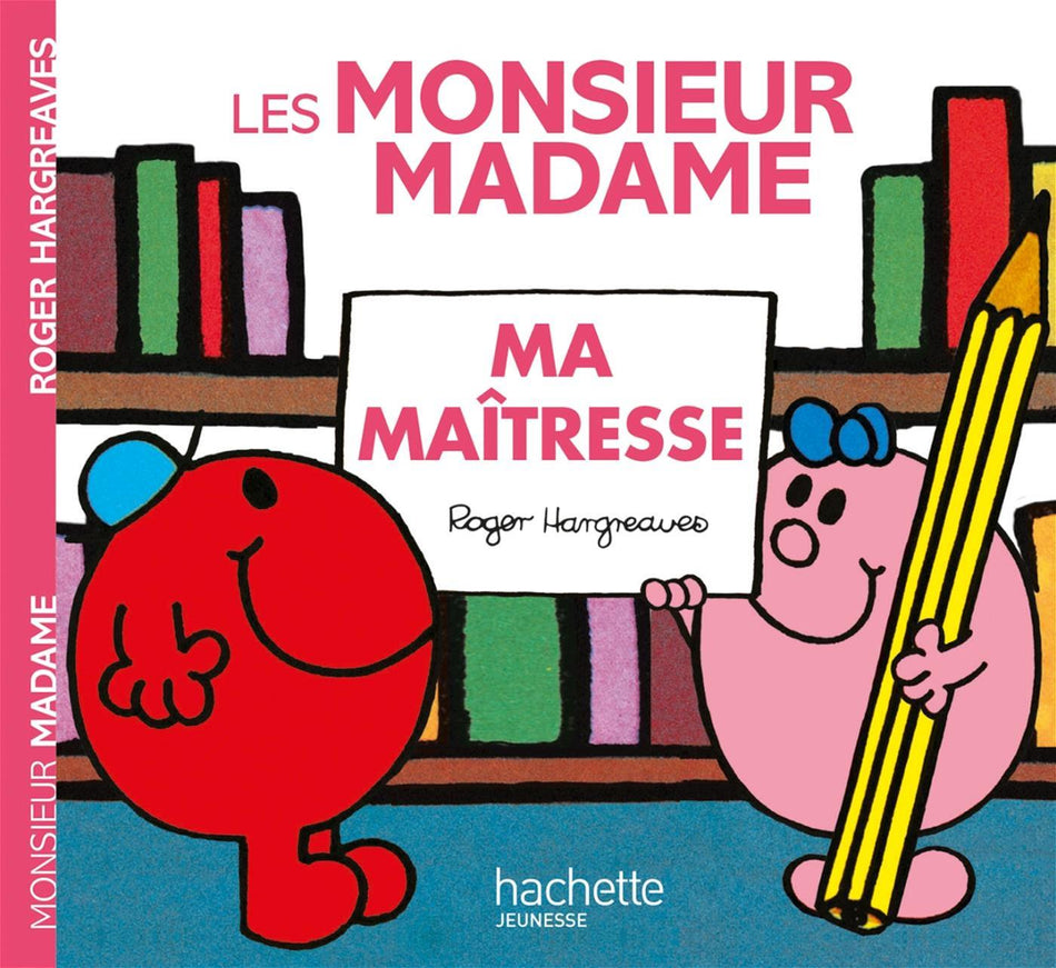 Monsieur Madame - Les Monsieur Madame - Ma maîtresse