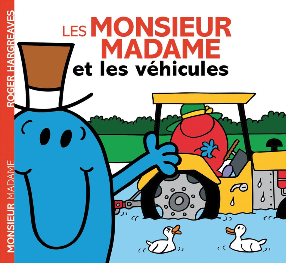 Monsieur Madame - Les Monsieur Madame et les véhicules